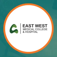 East West Medical College & Hospital